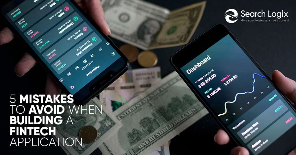 5 Mistakes to Avoid When Building a FinTech Application