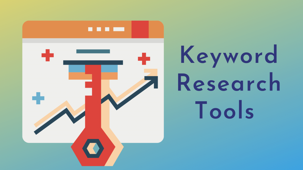 Keyword Research Tools