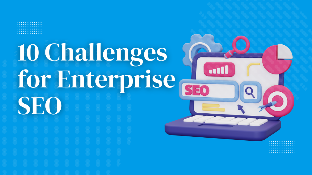 Enterprise SEO
